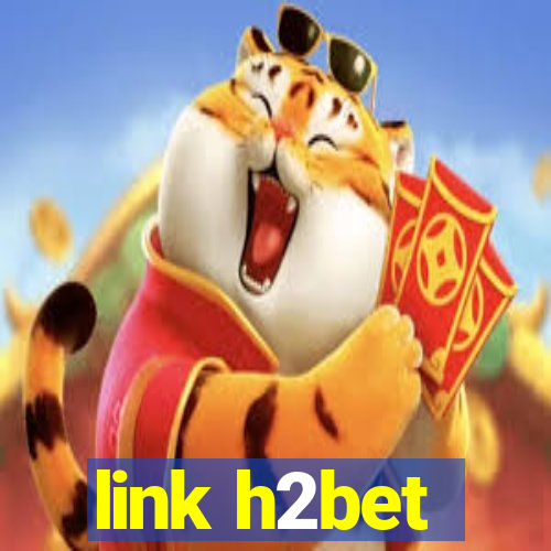 link h2bet